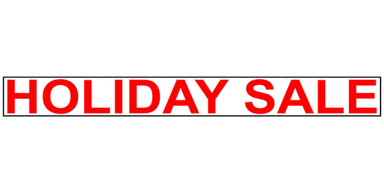 Holiday Sale 2' Tall by 20' Wide Vinyl Banner
